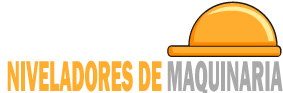 NIVELADORES DE MAQUINARIA NIVELADORES DE MAQUINARIA